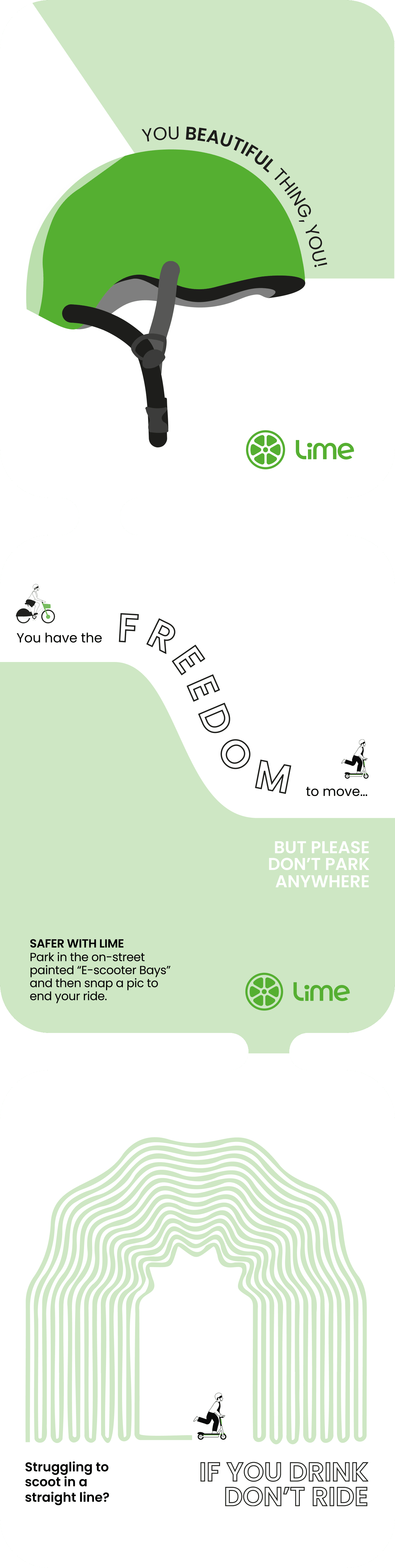 Three Lime safety posters: 'You beautiful thing, you' with a green helmet, 'You have the freedom to move, but please don't park anywhere', and 'Struggling to scoot in a straight line? If you drink, don't ride'
